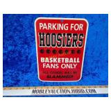 Plastic Hoosiers basketball fans only sign