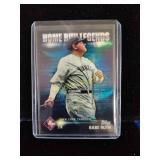 Babe Ruth Topps home run refractor