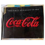 Coca Cola First 100 Years