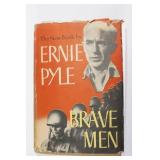 1944 Brave Men by Ernie Pyle First Printing WWII