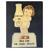 Vintage HOME DAIRY TIME Milk Advertising Sign