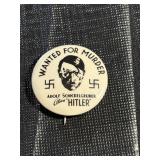 Vintage Hitler - WANTED FOR MURDER Pinback Button