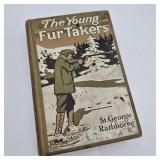 1912 "The Young Fur Takers" Book