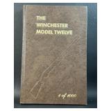 1st Edition The Winchester Model Twelve Hardback