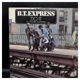 VTG Vinyl B. T. Express ï¿½Do It ï¿½Til Youï¿½re