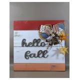 PALLET WOOD HELLO FALL SIGN 17.5" X 17"