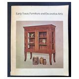 Early Texas Furniture and Decorative Arts 1973