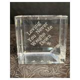 CRYSTAL CUBE PAPERWEIGHT LOVING YOU NEVER WEIGHS