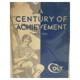 A Century of Achievement 1836-1936 Colt Firearms