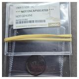 1909 S VDB 1C NOT ENCAPSULATED NOT GENUINE