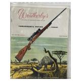 Weatherbyï¿½s Tomorrows Rifles Today 1956/ 57
