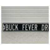 BUCK FEVER DR. METAL STREET SIGN STYLE
