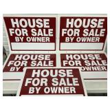5 NOS HOUSE FOR SALE BY OWNER 2-SIDED VINYL SIGNS