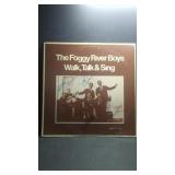 Foggy River Boys Walk, Talk & Sing Vinyl Record
