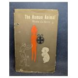 Weston La Barre "The Human Animal" First Edition