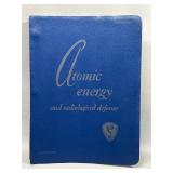 Atomic Energy and Radiological defense