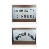 2 Sided Metal Sign, Community Dinners/Spaghetti