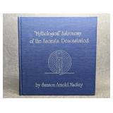 Mythological Astronomy of the Ancients