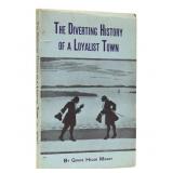 The Diverting History of A Loyalist Town