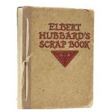 [Roycrofters] Elbert Hubbard's Scrap Book
