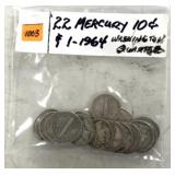 22 Mercury dimes/1-1964 Washington Quarter