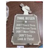 Metal 'Tool Rules' Sign