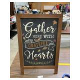 Gather Here With Grateful Hearts Sign