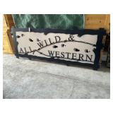 ALL WILD & WESTERN Metal Sign 118 x 41 x 2