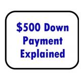 WINNING BIDDERS $500 DOWN PAYMENT EXPLAINED