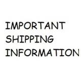 IMPORTANT SHIPPING INFORMATION!!