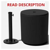 $110 ROUND BLACK PLASTIC 20 IN. HEIGHT OUTDOOR SHA