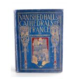 Vanished Halls & Cathedrals of France by Edwards