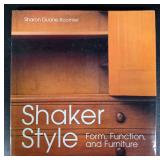 Shaker Style Furniture Book By: Sharon D. Koomler
