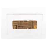 AN ENCASED TICKET FROM EINSTEIN'S OPERA HOUSE BLAIRSVILLE, PA