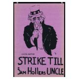 Strike Till Sam Hollers Uncle, 1970