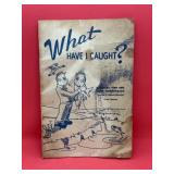Vintage Fishing Booklet 'What Have I Caught?'