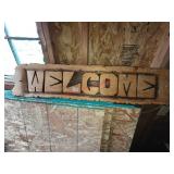 Wood Carved Welcome Sign      (Greenhouse?)