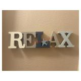 Relax Sign          (Hallway bathroom)