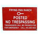 Vintage Frying Pan Ranch Trespassers Sign Texas