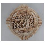 Vtg 'There's one in Every Bar' Ashtray