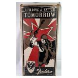Replica Fender Building a Better Tomorrow Sign