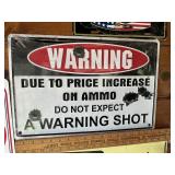 Novelty ammo sign (tin)