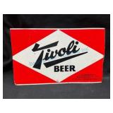 Early Tivoli Beer Tin Sign, 11 1/2 x 7 1/4
