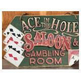 Ace in the Hole Saloon Sign