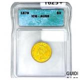 1878 $3 Gold Piece ICG AU58