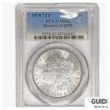 1878 7TF Morgan Silver Dollar PCGS MS62 REV 78