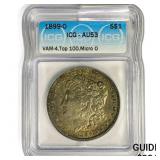 1899-O Morgan Silver Dollar ICG AU53 VAM-4