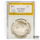 1921 Silver Peace Dollar PGA MS60 High Relief