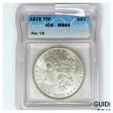 1878 7TF Morgan Silver Dollar ICG MS64