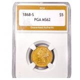 1868-S $5 Gold Half Eagle PGA MS62